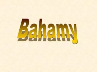 Bahamy