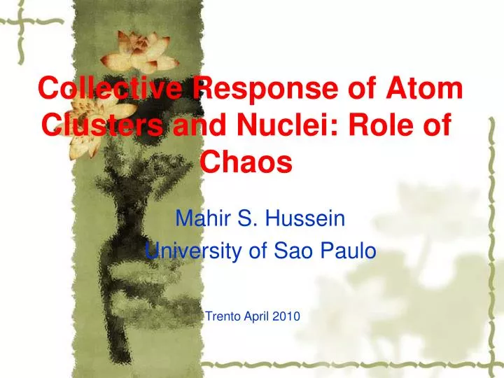 collective response of atom clusters and nuclei role of chaos