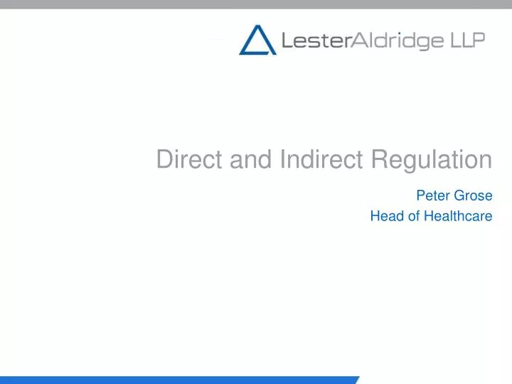 direct and indirect regulation