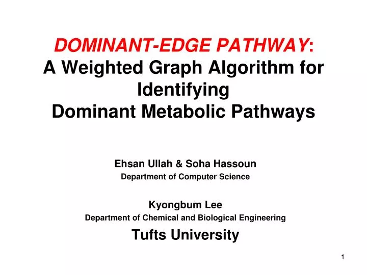 dominant edge pathway a weighted graph algorithm for identifying dominant metabolic pathways