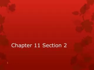Chapter 11 Section 2