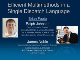 Efficient Multimethods in a Single Dispatch Language