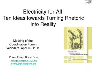 Electricity for All: Ten Ideas towards Turning Rhetoric into Reality