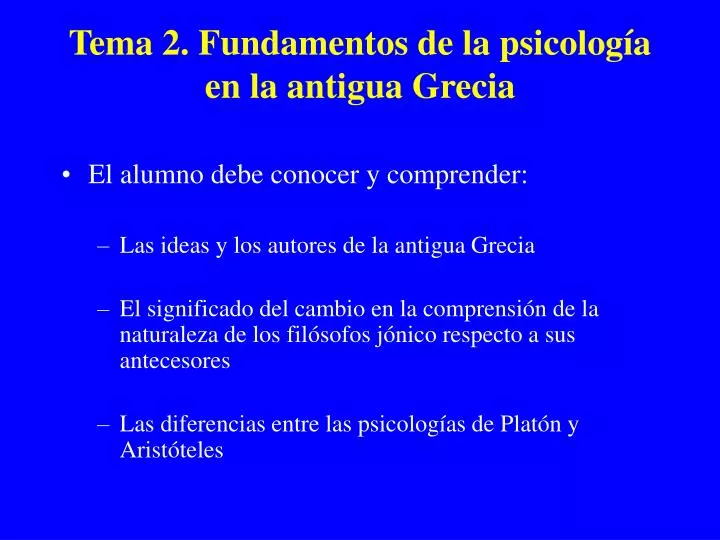 tema 2 fundamentos de la psicolog a en la antigua grecia