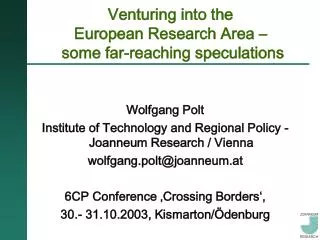Venturing into the European Research Area – some far-reaching speculations