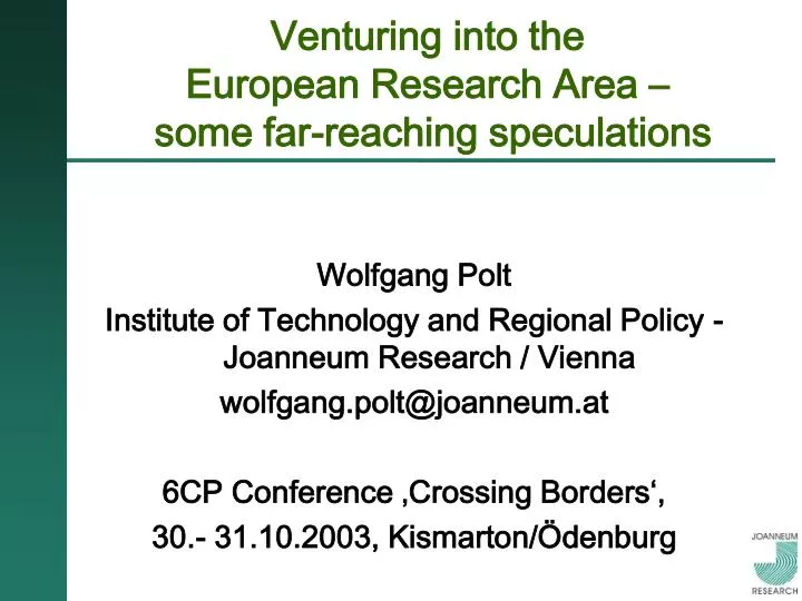 venturing into the european research area some far reaching speculations