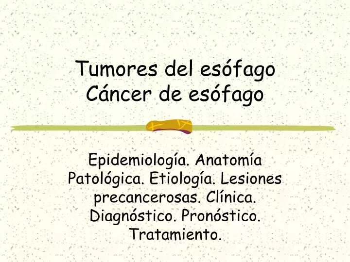 tumores del es fago c ncer de es fago