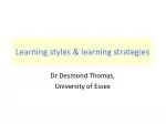 Learning styles &amp; learning strategies - slide 1