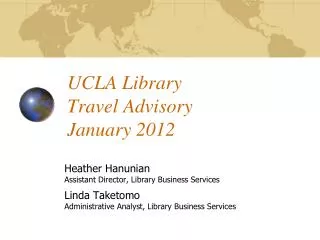 UCLA Library Travel Advisory January 2012