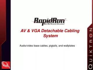 AV &amp; VGA Detachable Cabling System