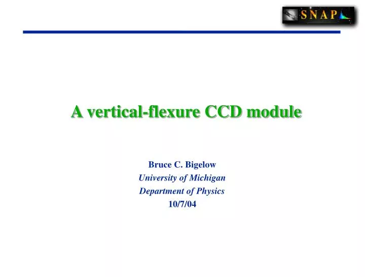a vertical flexure ccd module