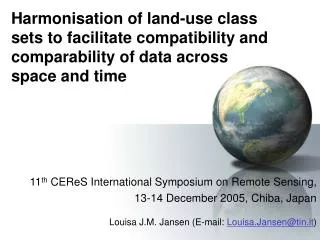 Harmonisation of land-use class sets to facilitate compatibility and comparability of data across space and time