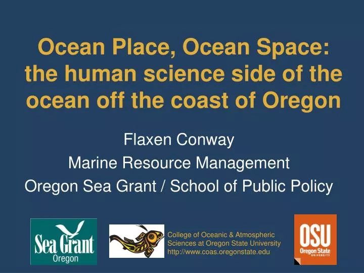 ocean place ocean space the human science side of the ocean off the coast of oregon