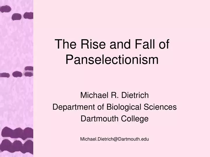 the rise and fall of panselectionism