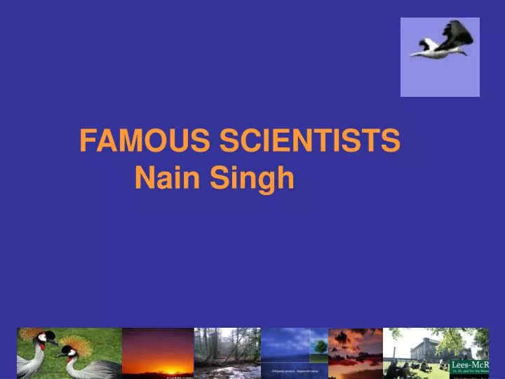 famous scientists nain singh