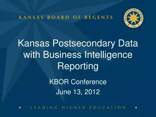 Kansas Postsecondary Data with Business Intelligence Reporting