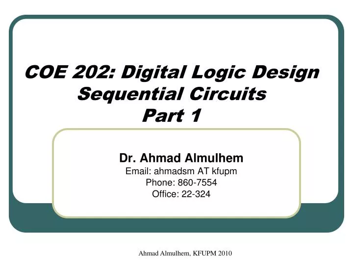 dr ahmad almulhem email ahmadsm at kfupm phone 860 7554 office 22 324