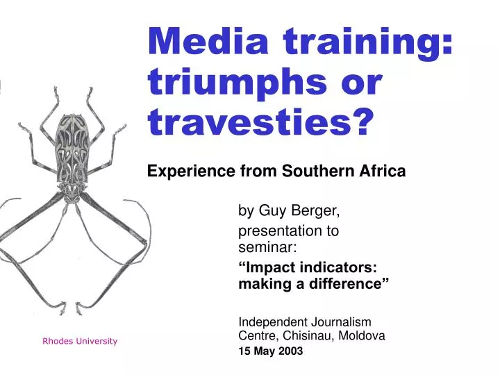 media training triumphs or travesties experience from southern africa