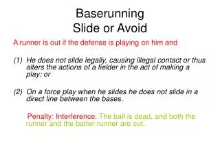 Baserunning Slide or Avoid