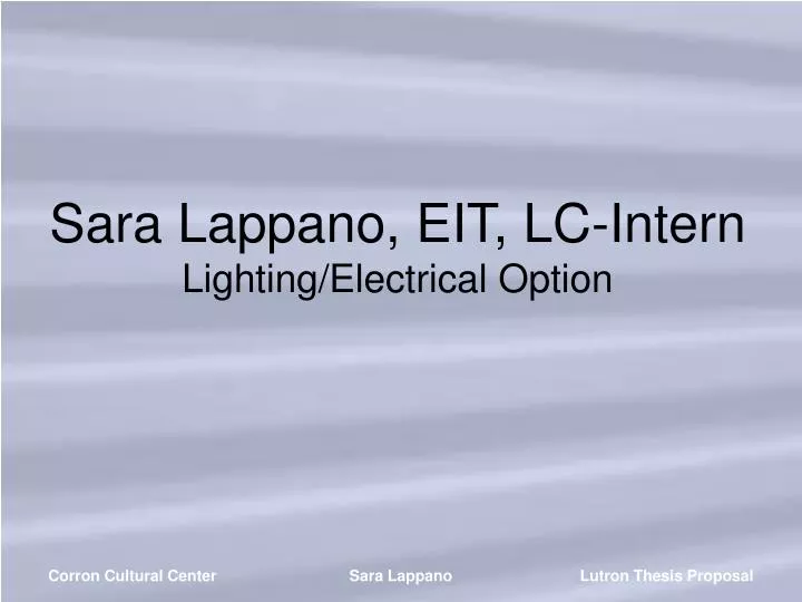 sara lappano eit lc intern lighting electrical option