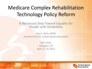 Medicare Complex Rehabilitation Technology Policy Reform