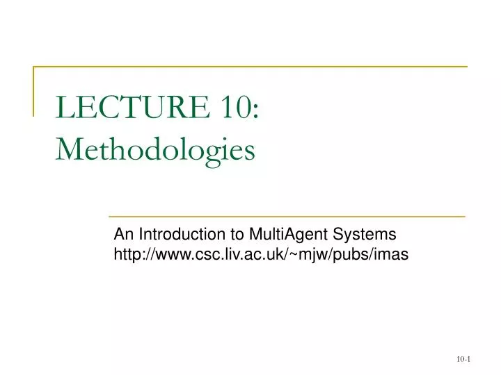 lecture 10 methodologies