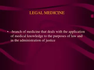 LEGAL MEDICINE