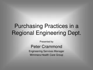 Purchasing Practices in a Regional Engineering Dept.