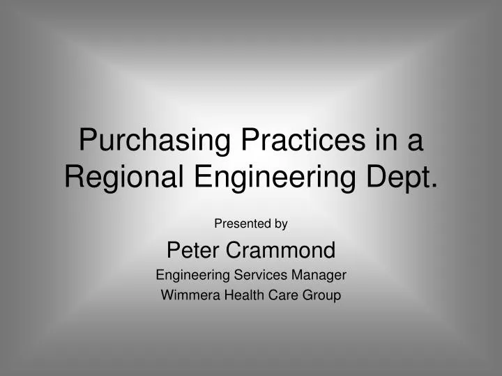 purchasing practices in a regional engineering dept