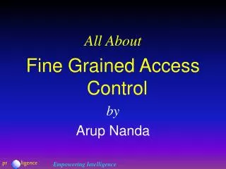 All About Fine Grained Access Control by Arup Nanda