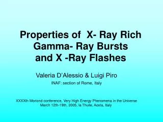 Properties of X- Ray Rich Gamma- Ray Bursts and X -Ray Flashes
