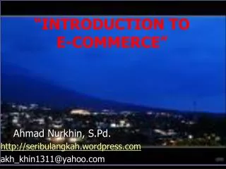 “INTRODUCTION TO E-COMMERCE”