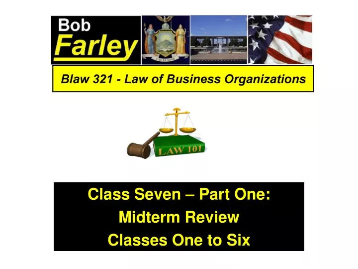 class seven part one midterm review classes one to six