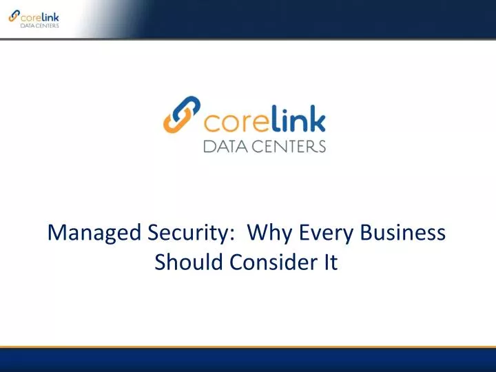 managed security why every business should consider it