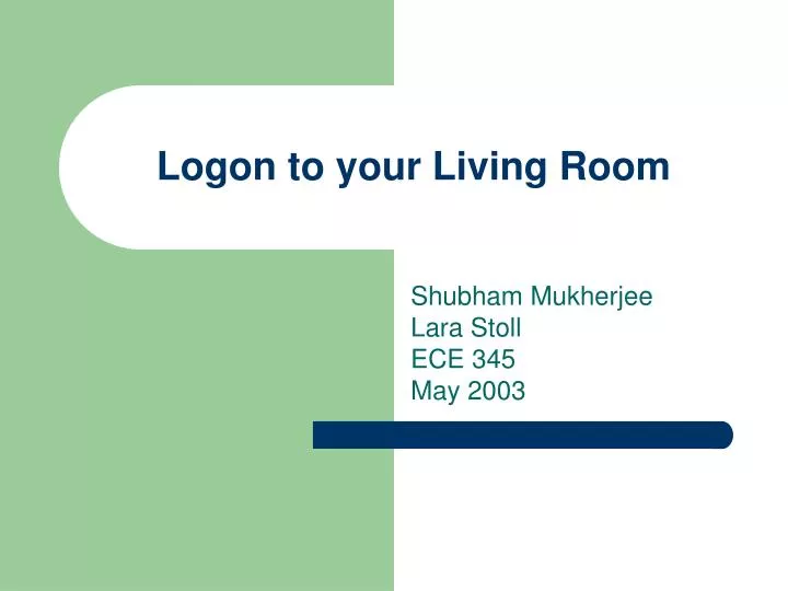 logon to your living room