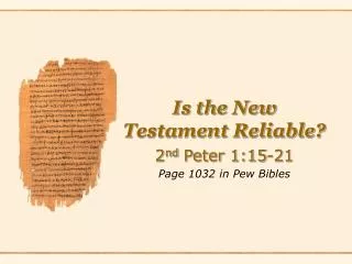 Is the New Testament Reliable?