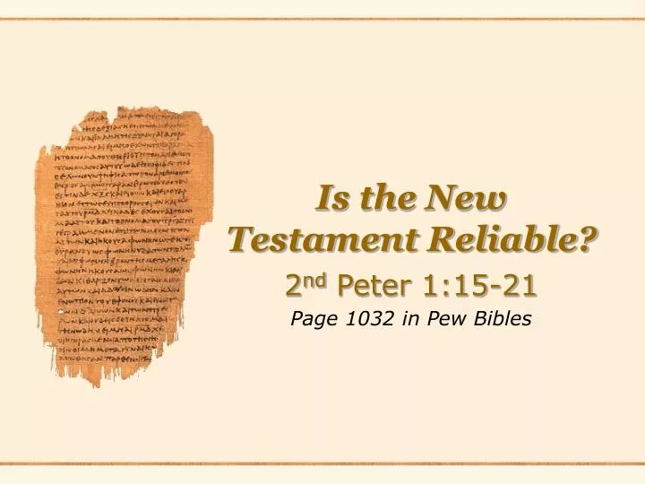 is the new testament reliable