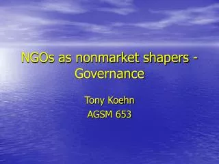 NGOs as nonmarket shapers - Governance