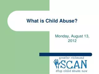 What is Child Abuse?