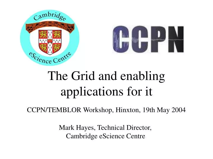 the grid and enabling applications for it