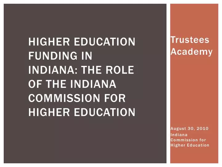 higher education funding in indiana the role of the indiana commission for higher education