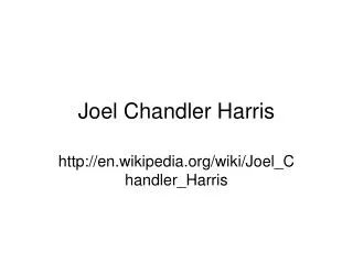 Joel Chandler Harris