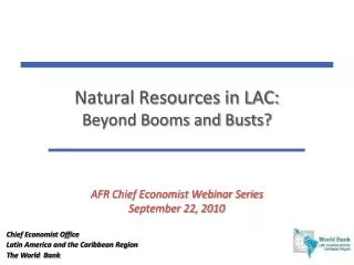 Natural Resources in LAC: Beyond Booms and Busts?