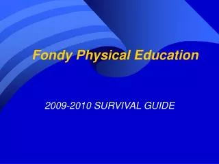 Fondy Physical Education