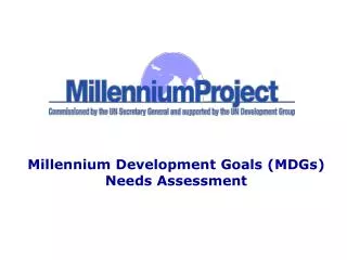 Millennium Development Goals (MDGs) Needs Assessment