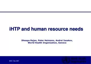 iHTP and human resource needs