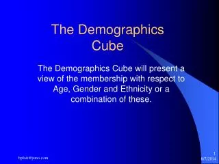 The Demographics Cube