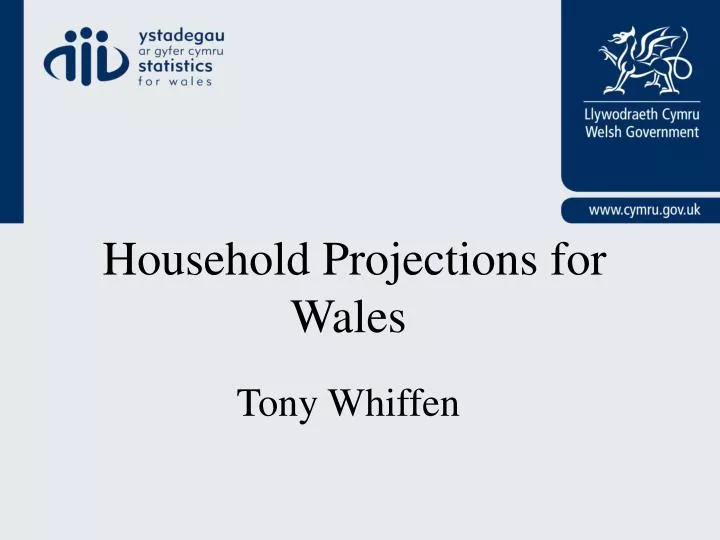 household projections for wales tony whiffen