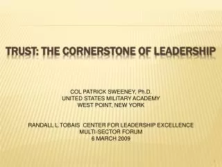 TRUST: THE Cornerstone of leadership