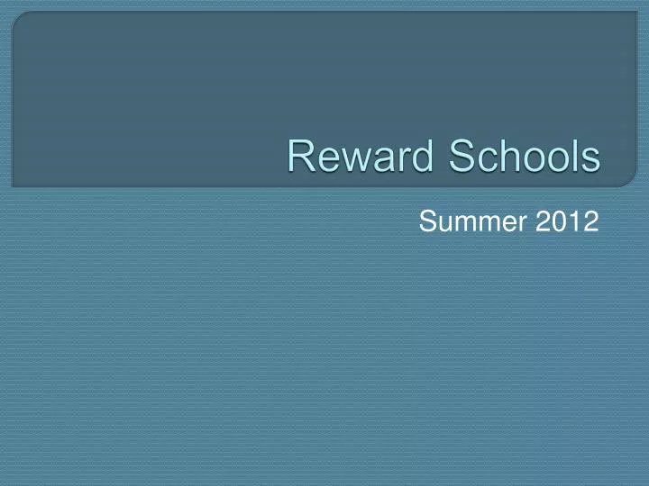 reward schools